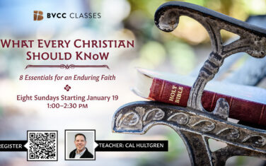 Class - What Every Christian Should Know