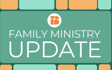 Family Ministry Update